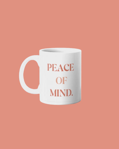 Mug *Peace of mind*